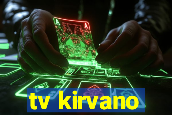 tv kirvano